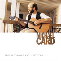 The Final Word - Michael Card