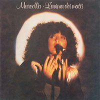 Una donna è donna - Marcella Bella