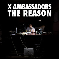 Giants - X Ambassadors
