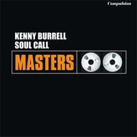Here's That Rainy Day - Kenny Burrell