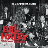 Corrine Corrina - Bill Haley, His Comets