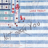Pill - Lake Trout