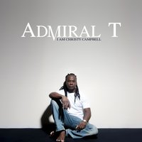 Sé vou mwen vlé - Admiral T
