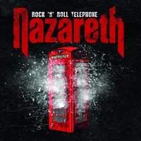 Rock 'N' Roll Telephone - Nazareth