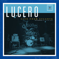 A Dangerous Thing - Lucero