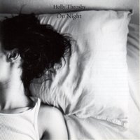 As the Night Dies - Holly Throsby