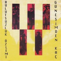Seyyarede - Bulutsuzluk Özlemi