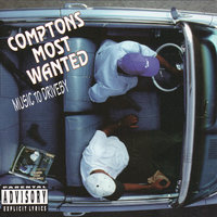 Niggaz Strugglin - CMW - Compton's Most Wanted