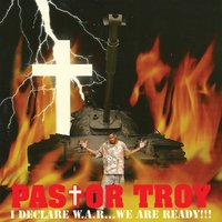 I Declare War!!! - Li Pete, Pastor Troy