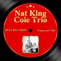 Making Whoopee - Nat King Cole Trio