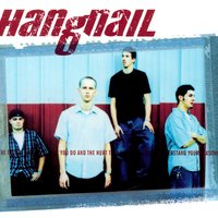 Decision Making - Hangnail