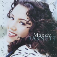 Baby Don't You Know - Mandy Barnett