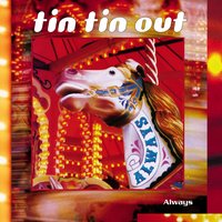 Here's Where The Story Ends - Tin Tin Out