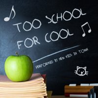 School Days - New Kids In Town
