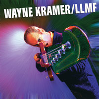 Take Your Clothes Off - Wayne Kramer