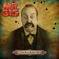 Satisfied - Mr. Big