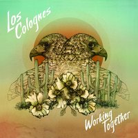 Long Time Comin' - Los Colognes