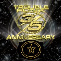 Hey Fellas - Trouble Funk