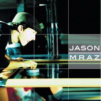 After An Afternoon - Jason Mraz