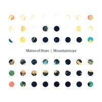 Sway - Mates of State