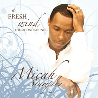 Fervent Prayer - Micah Stampley