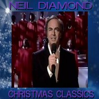 The Little Drummer Boy - Neil Diamond