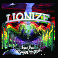 Good Day - Lionize