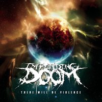 Peace Illusion - Impending Doom