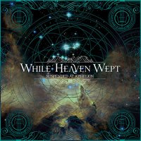 Heartburst - While Heaven Wept