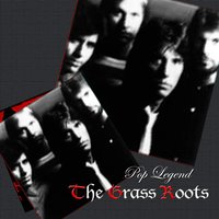 Sonner or Later - The Grass Roots