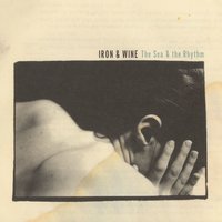 Jesus The Mexican Boy - Iron, Wine