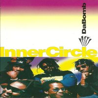 Da Bomb - Inner Circle