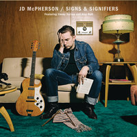Scandalous - JD McPherson