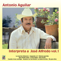 Si Nos Dejan - ANTONIO AGUILAR