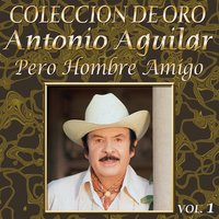 Indita Mia - ANTONIO AGUILAR