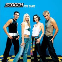 When My Baby - Scooch