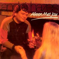 Geloof Me - Andre Hazes