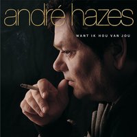 Ik Heb Stiekem Je Dagboek Gelezen - Andre Hazes