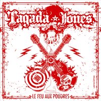 Pavillon noir - Tagada Jones