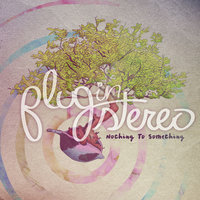 A Love Like Mine - Plug In Stereo