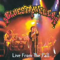 Closing Down The Park - Blues Traveler