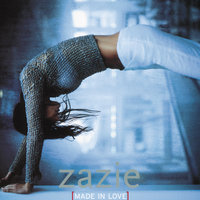 Made In Love - Zazie