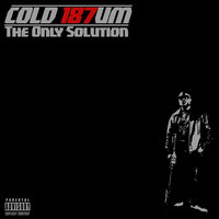 Layin Low - Cold 187um