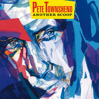 Long Live Rock - Pete Townshend