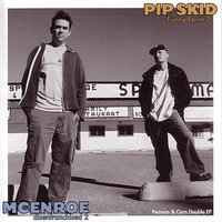 Magnifique 2 - McEnroe, Pip Skid