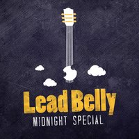 (Good Night) Irene - Lead Belly