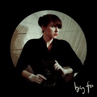 Boring Ones - Big Fox