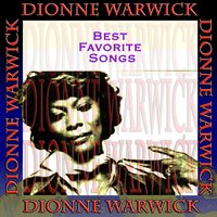 I Never Fall in Love Again - Dionne Warwick