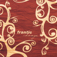Change - Frantic