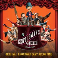Poor Monty - Lisa O'Hare, A Gentleman's Guide To Love And Murder Original Broadway Cast